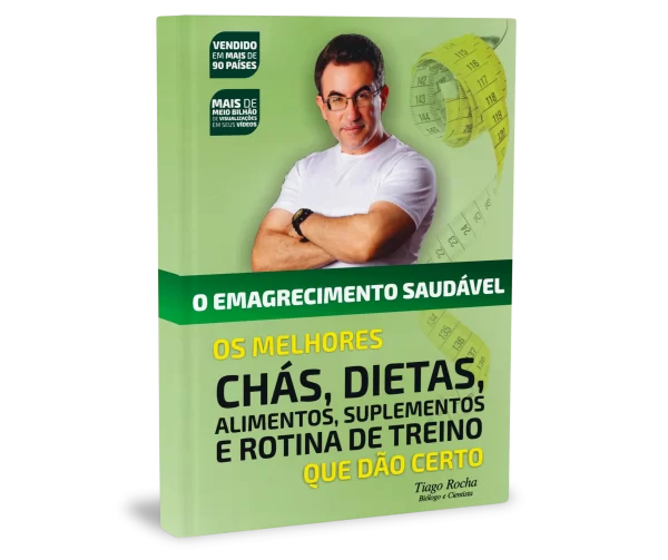 OS MELHORES CHÁS, DIETAS, ALIMENTOS, SUPLEMENTOS E ROTINAS DE TREINOS